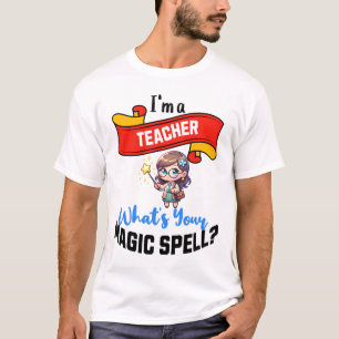 T-shirt Enseignant magique Spell - Idée cadeau amusant