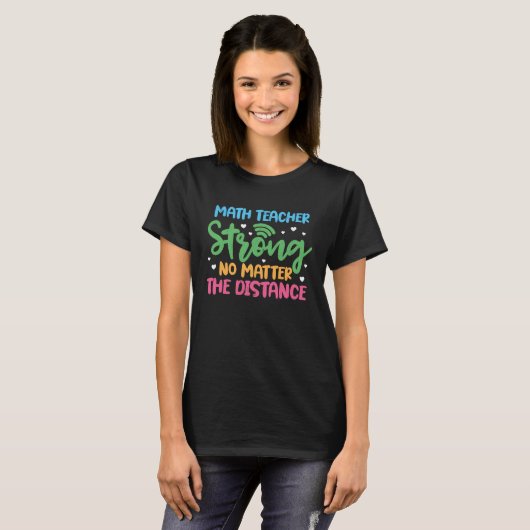 T-shirt Enseignant Math Fort Peu Importe La Distance WiFi (Devant entier)