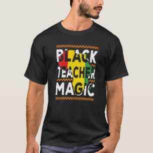T-shirt Enseignant Noir Magie Éducateur Afro-Américain