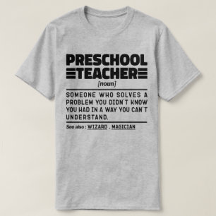 T-shirt Enseignant préscolaire Noun Éducateur Appréciation
