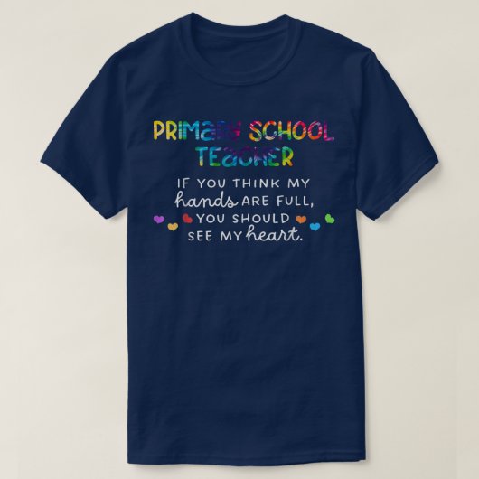 T-shirt Enseignant Primaire Si Vous Pensez Que Mes Mains S (Design devant)