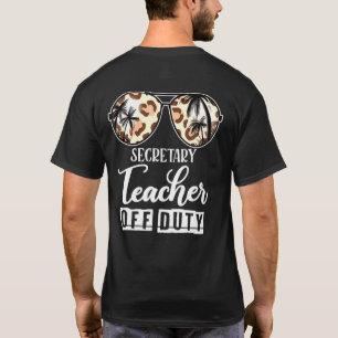 T-shirt Enseignant Secrétaire Hors Service Dernier Jour D'
