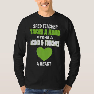 T-shirt Enseignant Spécial De L'Enseignement Spécal Prend