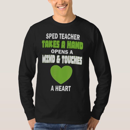 T-shirt Enseignant Spécial De L'Enseignement Spécal Prend (Devant)
