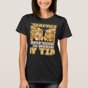 T-shirt Enseignant Spécial Parce Que Votre Vie Est Le Trav