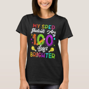 T-shirt Enseignant Spécialisé 100 Jours Plus Lumineux 100è