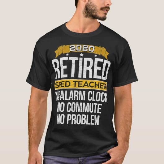 T-shirt Enseignant SPED à la retraite 2020 Éducation spéci (Devant)
