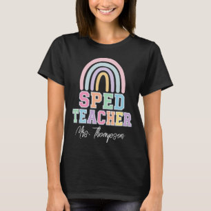 T-shirt Enseignant SPED Personnalisé Arc-en-ciel Nom Paste