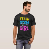 T-shirt Enseignant Stem Comme Une Fille Scientifique Techn (Devant entier)