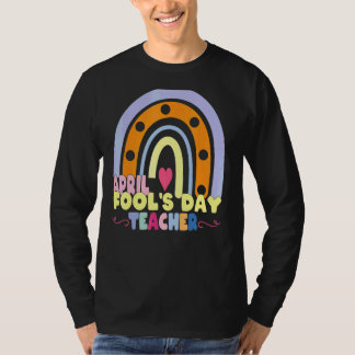 T-shirt Enseignants Avril Fool's Day Citation Cool Avril F