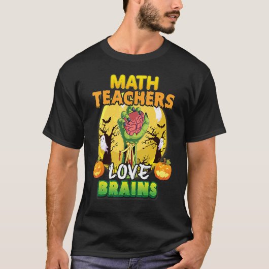 T-shirt Enseignants de mathématiques Aimer Cerveaux Horor (Devant)