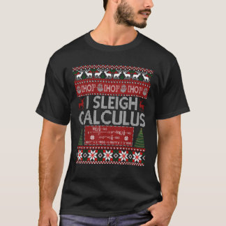 T-shirt Enseignants en mathématiques I Sleigh Calculus Dou