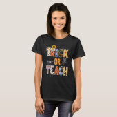 T-shirt Enseignants Halloween Trick Ou Enseigner Halloween (Devant entier)