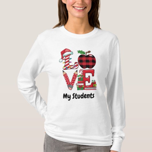 T-shirt Enseignants Noël Amour Mes étudiants (Devant)
