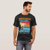 T-shirt Enseignants préscolaires sont géniaux Enseignant p (Devant entier)