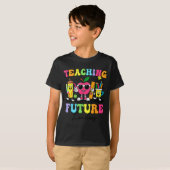 T-shirt Enseignement Rétro Dirigeants Futurs Prof Cool Dos (Devant entier)