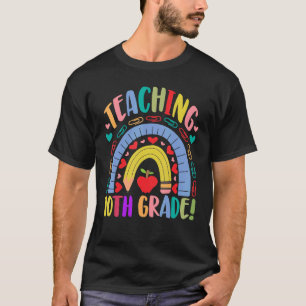 T-shirt Enseigner 10e année école arc-en-ciel Acedamic
