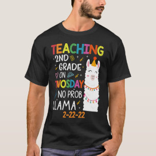 T-shirt Enseigner 2e année le deux-jours Pas de problème L