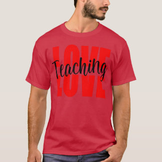 T-shirt Enseigner à des amis avec amour