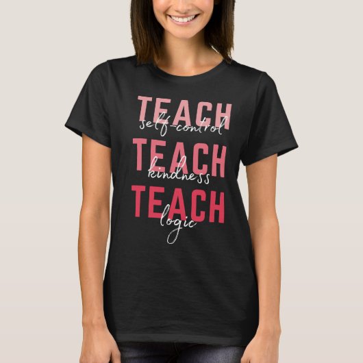 T-shirt Enseigner Auto-Contrôle Apprendre Kindness Enseign (Devant)