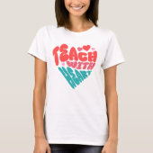 T-shirt Enseigner avec cœur (Devant)