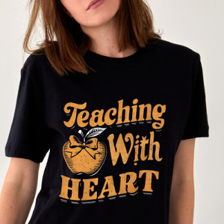 T-shirt Enseigner avec coeur Retour à l'école Cadeau de l'