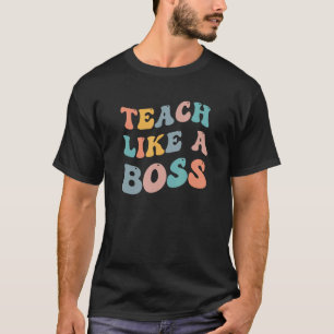 T-shirt Enseigner Comme Un Patron Retro Mème Enseignant Re