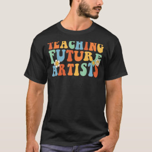 T-shirt Enseigner De Futurs Artistes Femmes Super Retour À