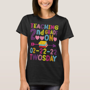 T-shirt Enseigner en 2e année le Mardi deux 22-02-22
