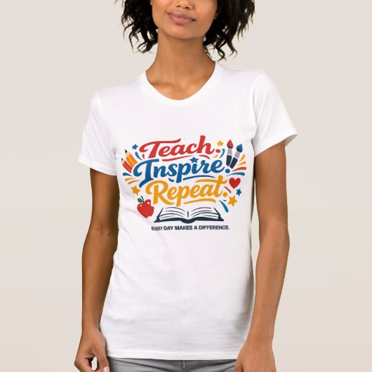 T-shirt Enseigner - Inspirer - Répéter  (Devant)