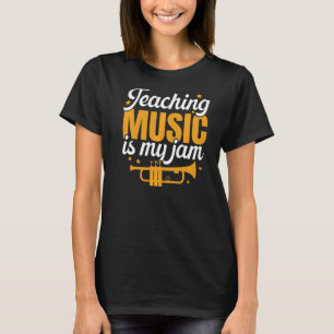 T-shirt Enseigner La Musique Est Mon Jam Musique Enseignan