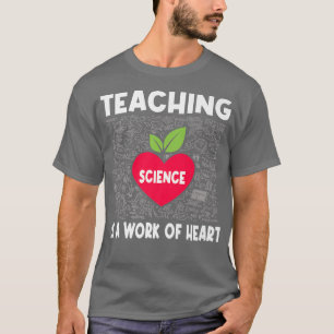T-shirt Enseigner La Science Est Une Oeuvre De Priu Enseig