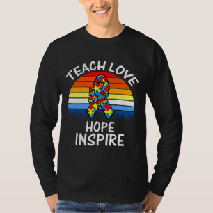 T-shirt Enseigner l'amour inspirer l'espoir Insérer l'auti
