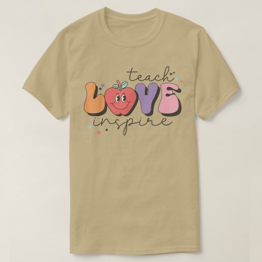 T-shirt Enseigner L'Amour Inspirer Retour À L'École Enseig (Design devant)