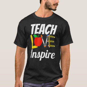 T-shirt Enseigner L'Amour Inspirer Retour À L'École Prek K