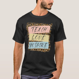 T-shirt Enseigner L'Amour Inspirer Retour À L'École Vie De