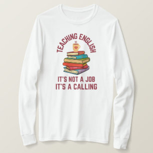 T-shirt Enseigner l'anglais est un appel Enseignant angl