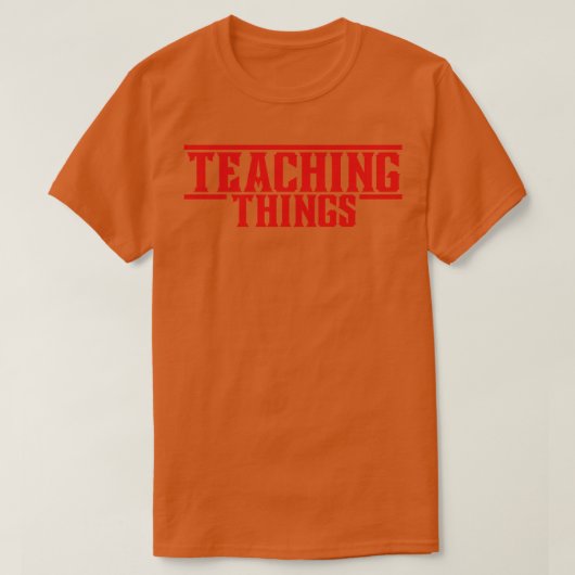T-shirt Enseigner les choses 2 (Design devant)