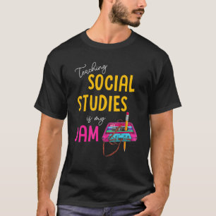 T-shirt Enseigner Les Études Sociales Est Mon Jam Retour À