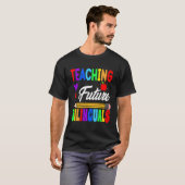 T-shirt Enseigner Les Futurs Bilingues Espagnol Enseignant (Devant entier)