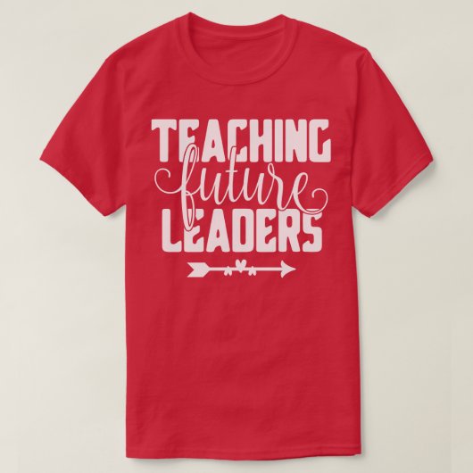 T-shirt Enseigner les futurs dirigeants (Design devant)