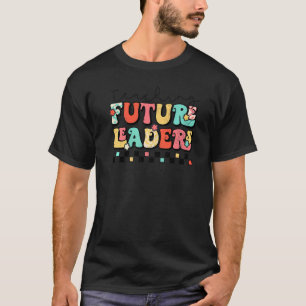 T-shirt Enseigner les futurs leaders Appréciation des ense