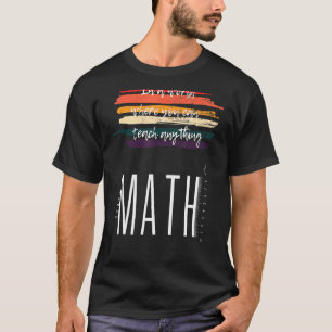 T-shirt Enseigner Les Maths Retour À L'École Enseignant Re
