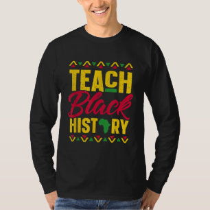 T-shirt Enseigner l'histoire des Noirs Enseignant Mois de
