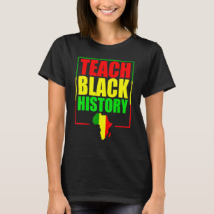 T-shirt Enseigner L'Histoire Noire Pour Les Enseignants -