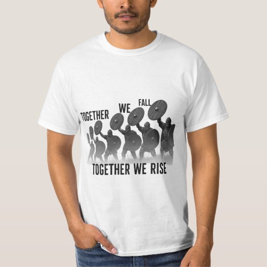 T-shirt Ensemble, nous nous élevons - Viking Unity (Devant)