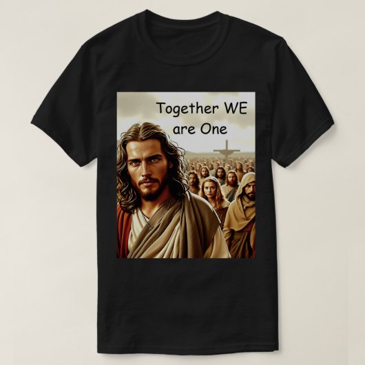T-shirt Ensemble, nous sommes un (Design devant)