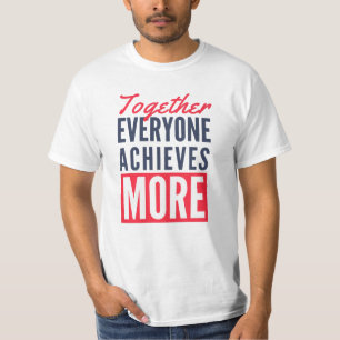T-shirt Ensemble Tout Le Monde Atteint Plus De Bureau De T
