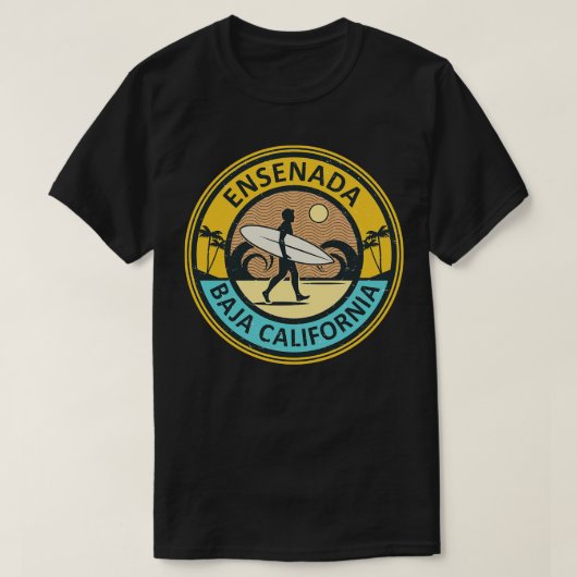 T-shirt Ensenada Basse Californie Mexique 1 (Design devant)