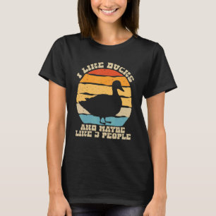 T-shirt Enten Sprüche J'Aime Les Canards Et Peut-Être 3 Pe